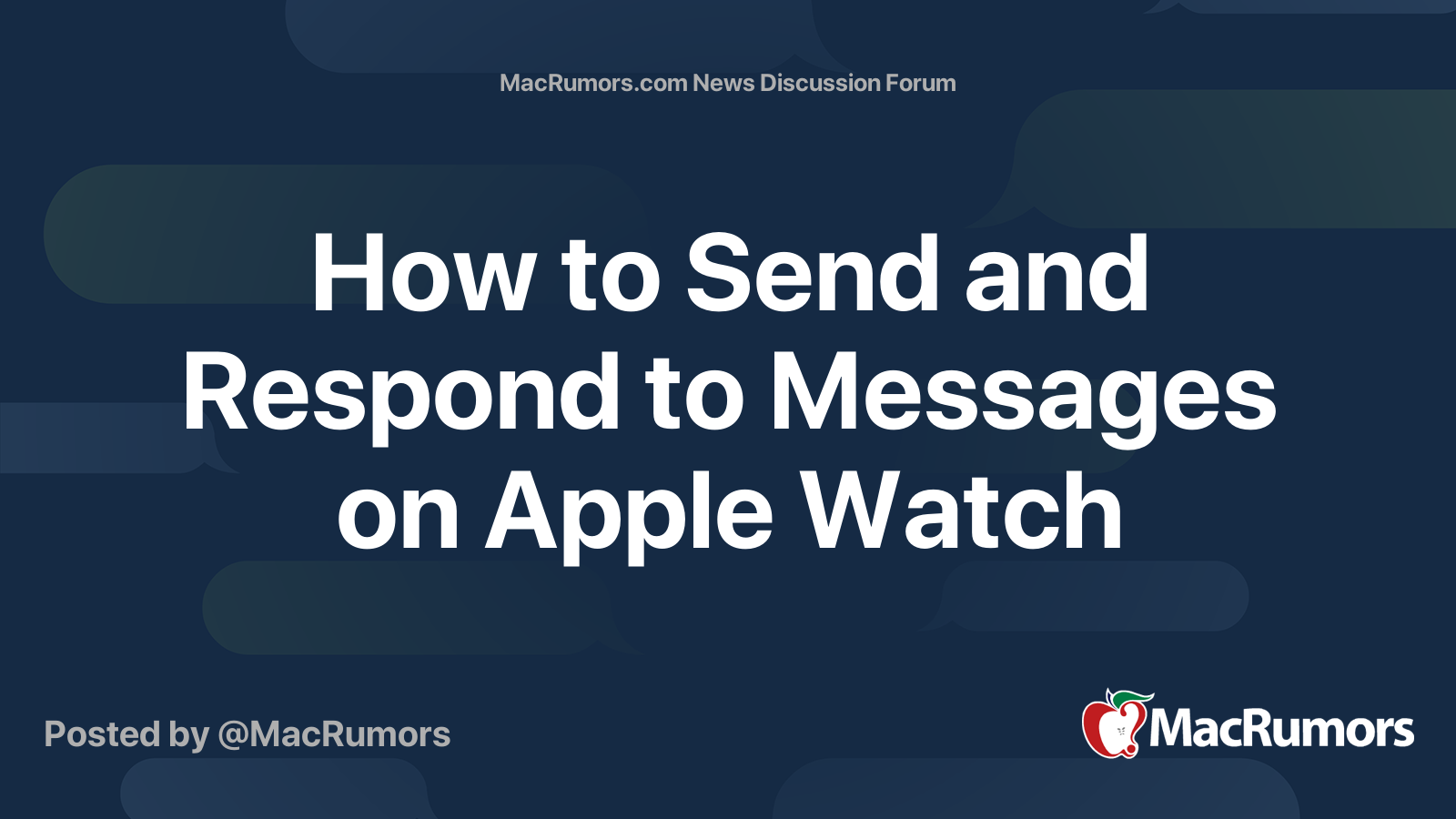 How to Send and Respond to Messages on Apple Watch | MacRumors Forums