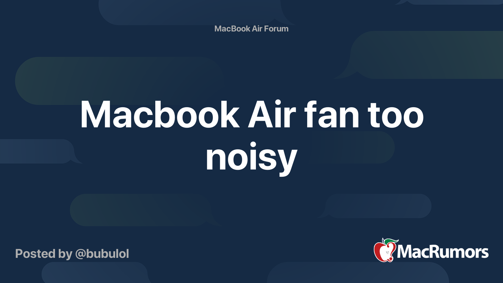 Macbook Air fan too noisy | MacRumors Forums