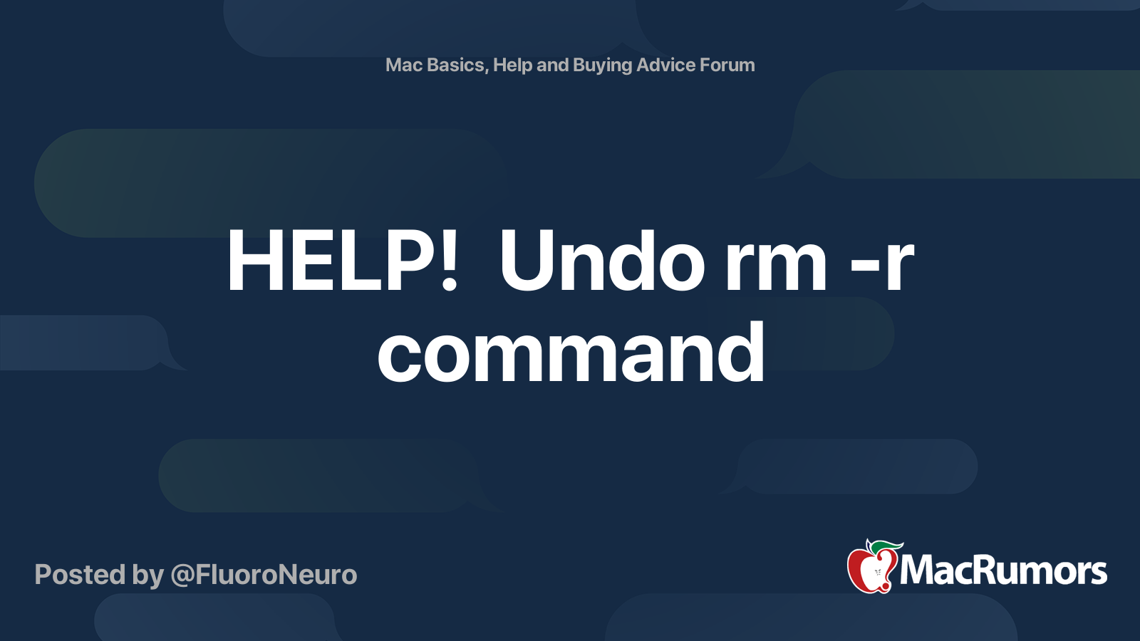 help-undo-rm-r-command-macrumors-forums