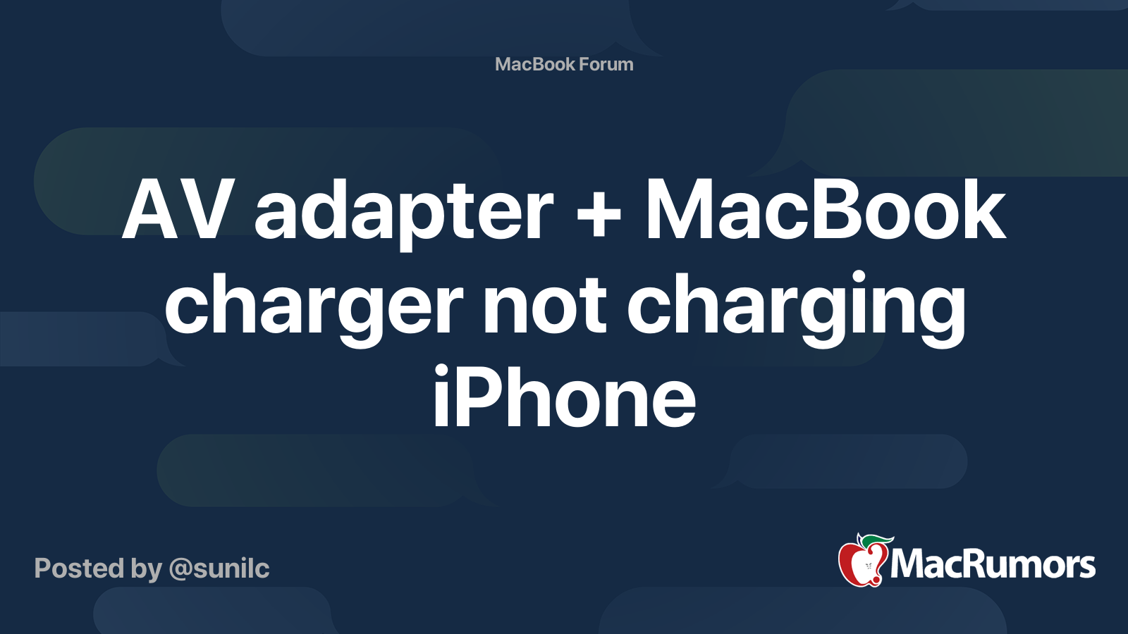 AV adapter + MacBook charger not charging iPhone MacRumors Forums