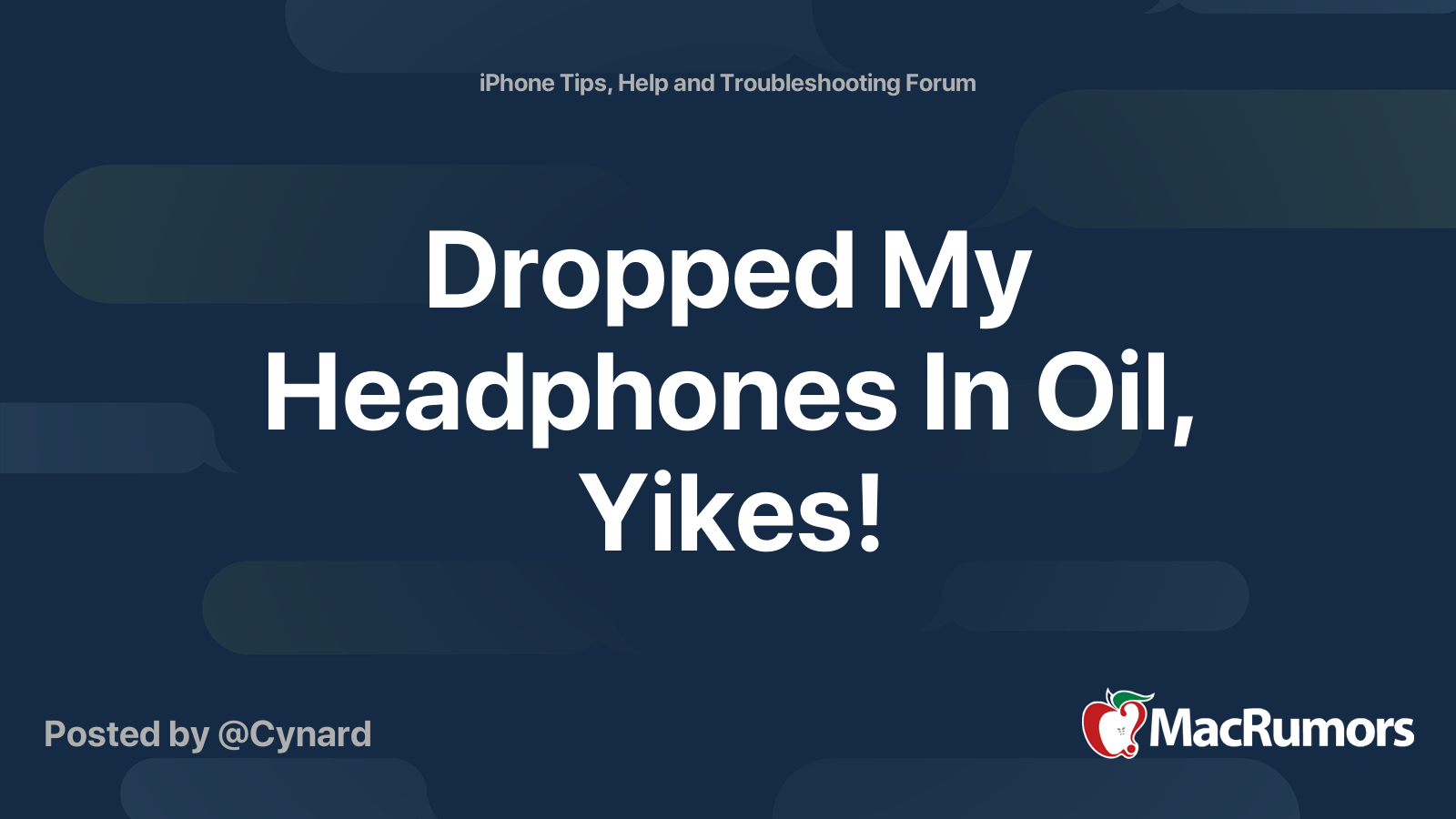 Dropped My Headphones In Oil, Yikes! MacRumors Forums