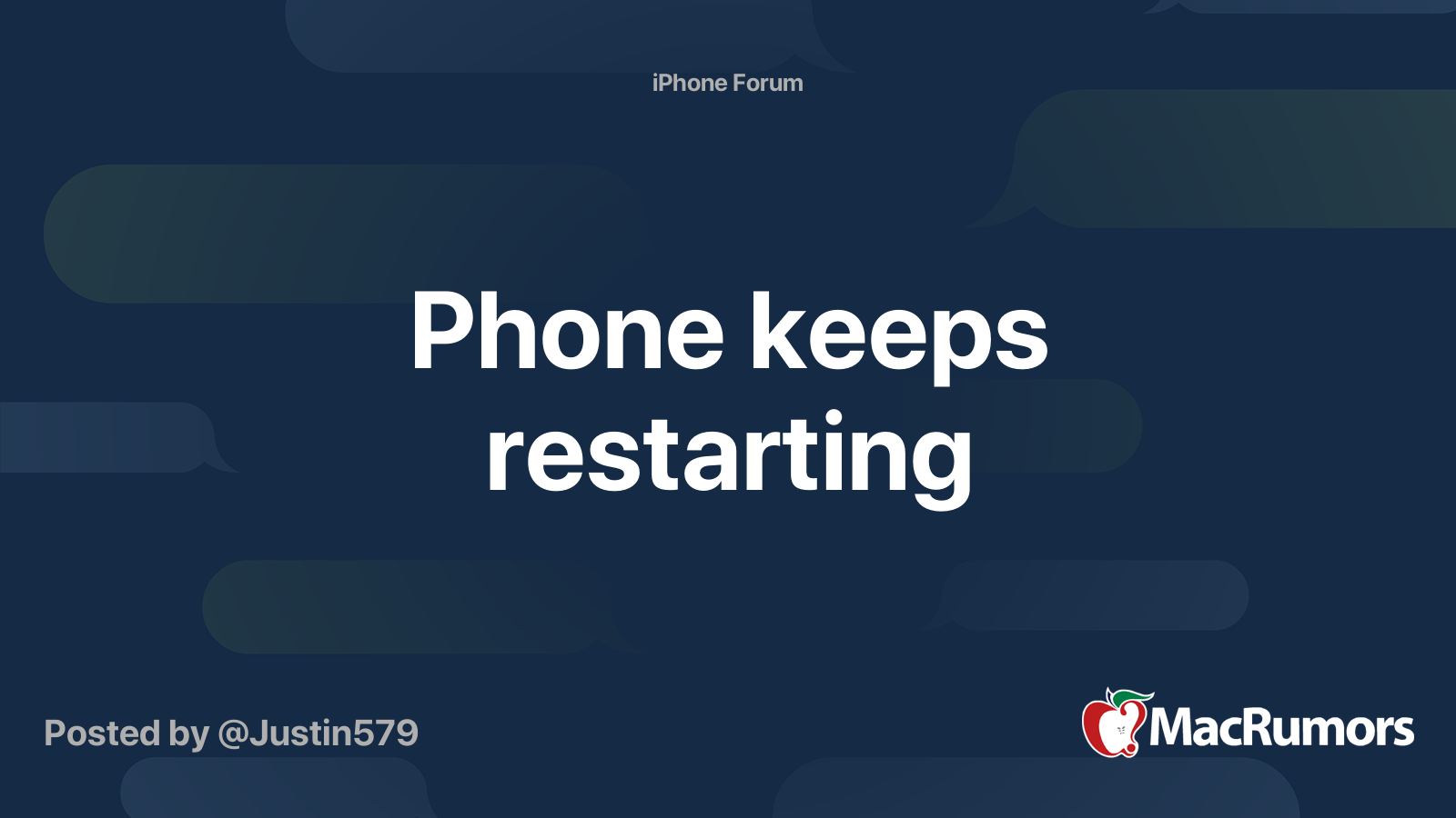 Phone keeps restarting | MacRumors Forums
