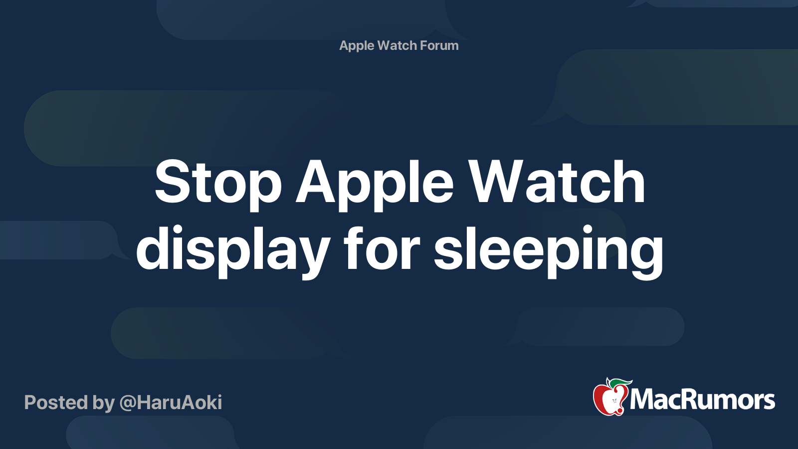 Stop Apple Watch display for sleeping MacRumors Forums