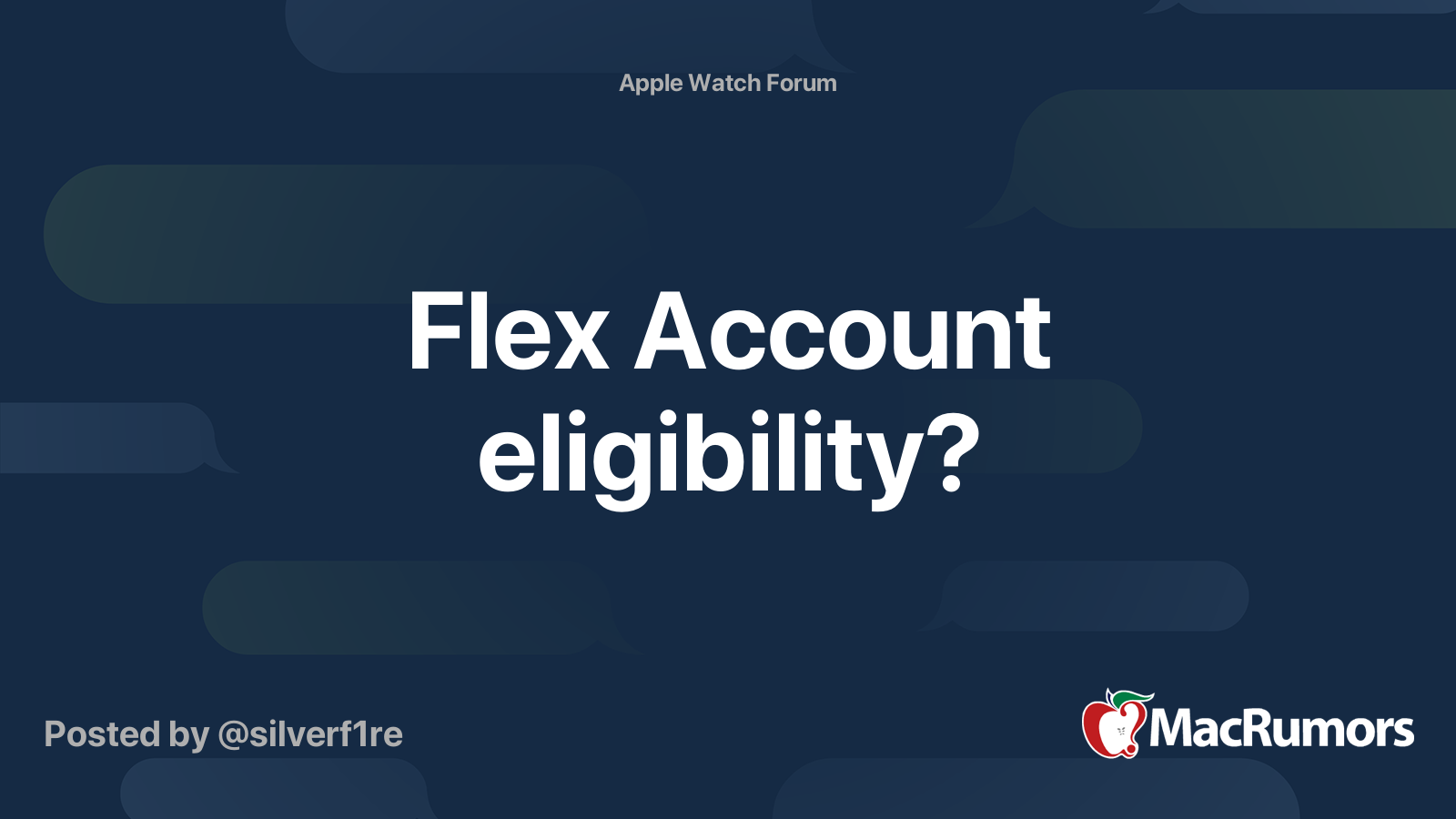 Flex Account eligibility? MacRumors Forums