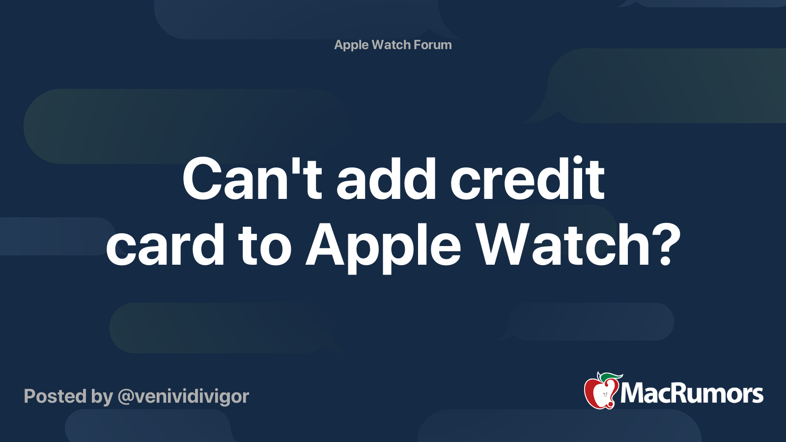 can-t-add-credit-card-to-apple-watch-macrumors-forums