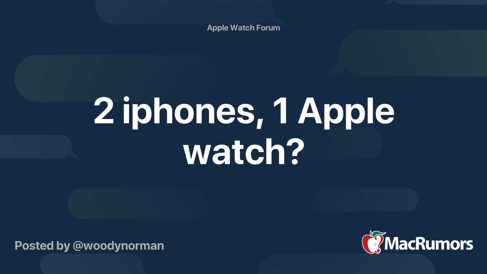 2 iphones 1 apple watch