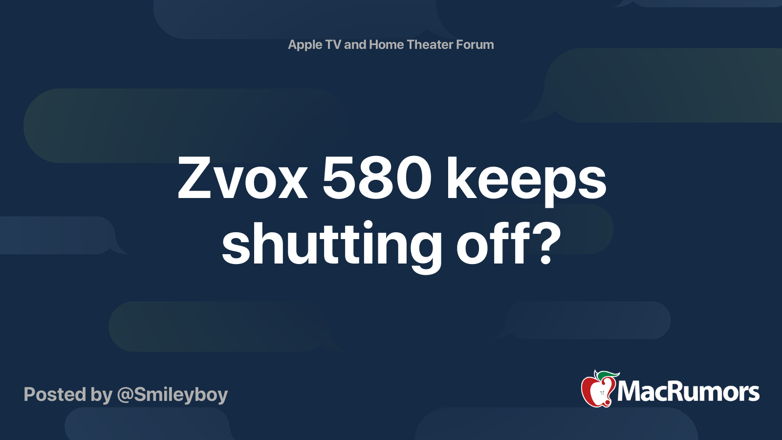 Zvox 580 keeps shutting off? MacRumors Forums