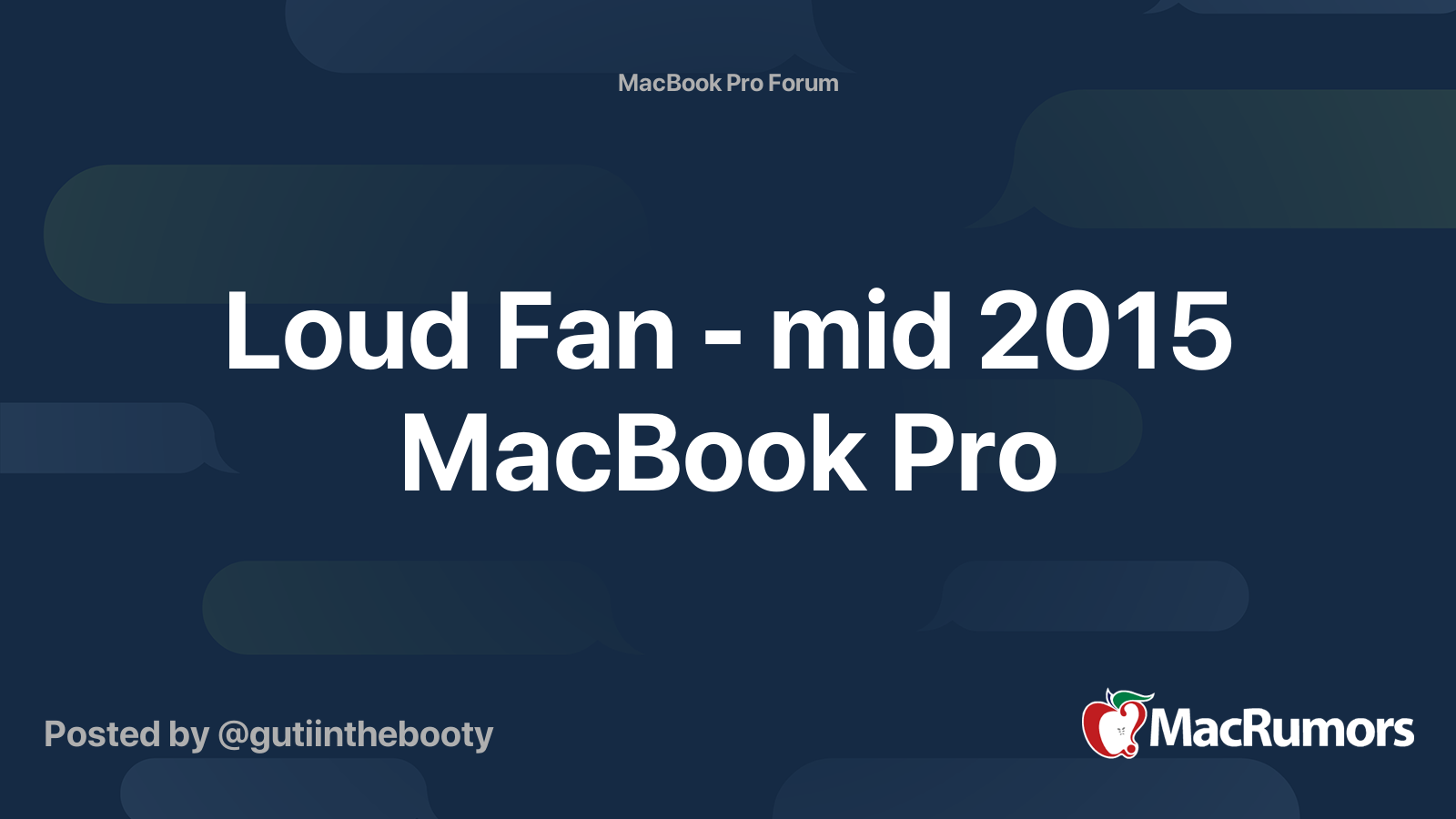 Loud Fan - mid 2015 MacBook Pro MacRumors Forums