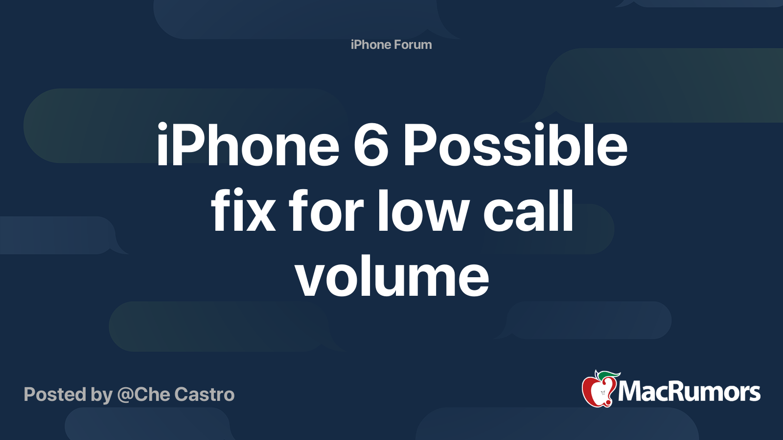iPhone 6 Possible fix for low call volume | MacRumors Forums