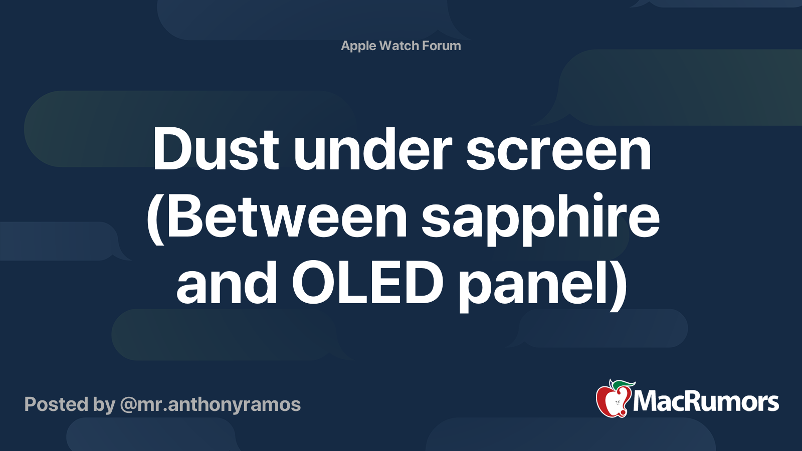 Dust under screen (Between sapphire and OLED panel) MacRumors Forums