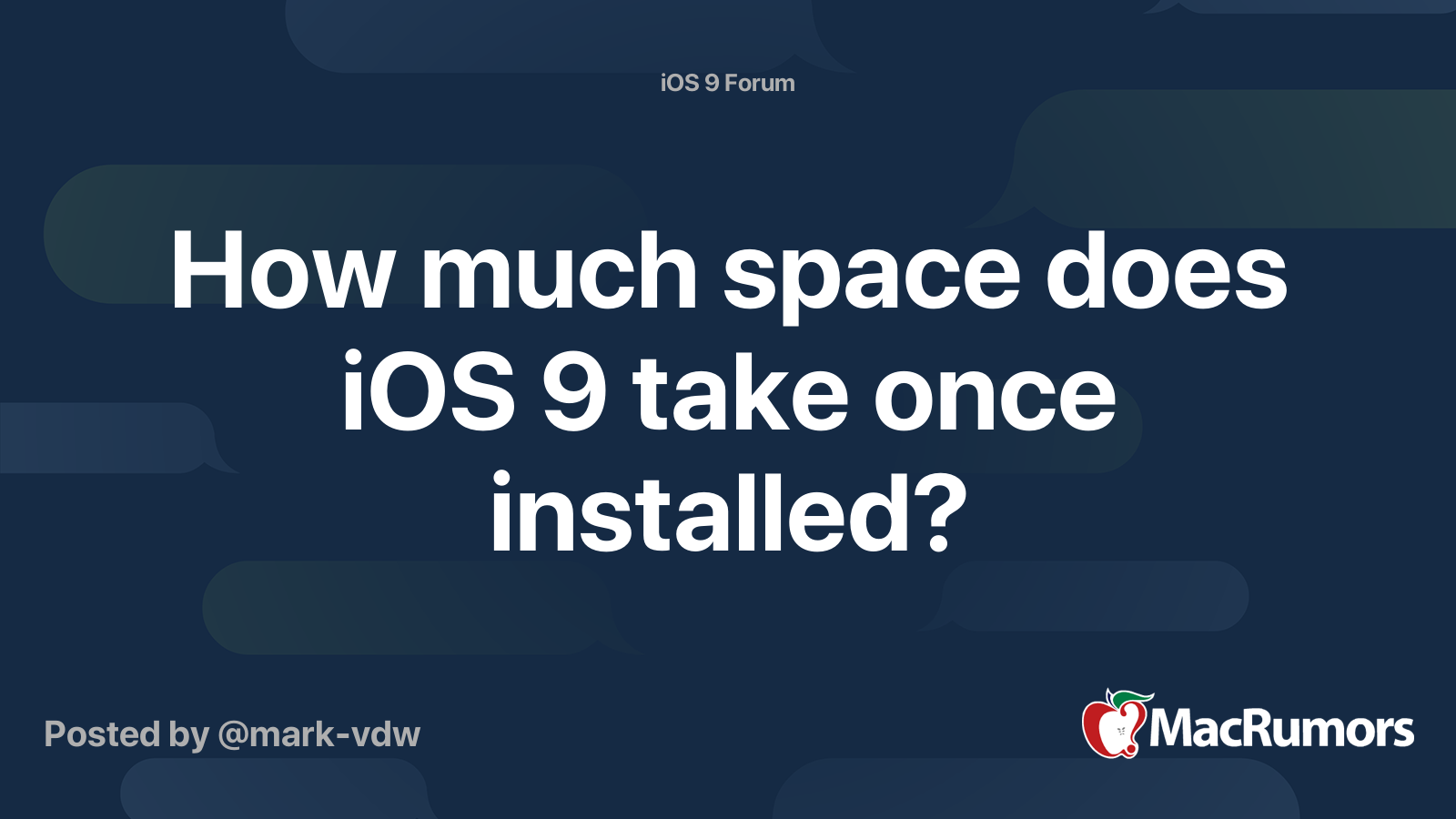 how-much-space-does-ios-9-take-once-installed-macrumors-forums