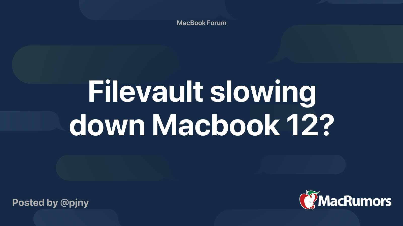 Filevault slowing down Macbook 12? MacRumors Forums