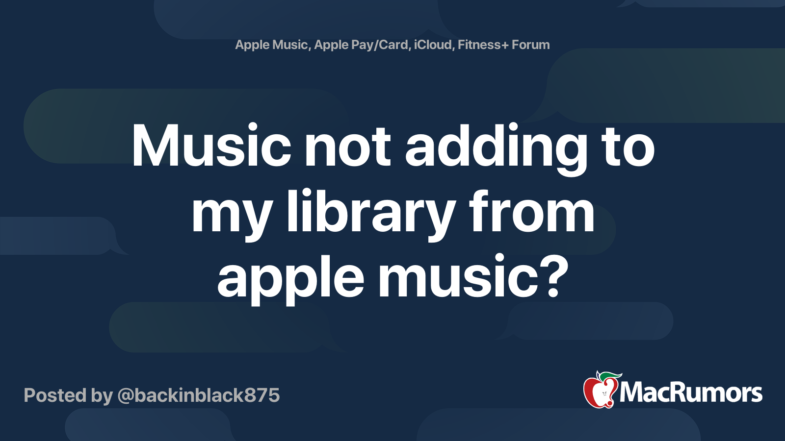 Music not adding to my library from apple music? MacRumors Forums