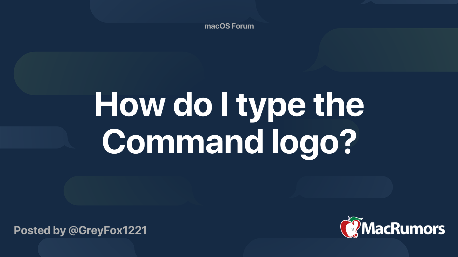 How do I type the Command logo? MacRumors Forums