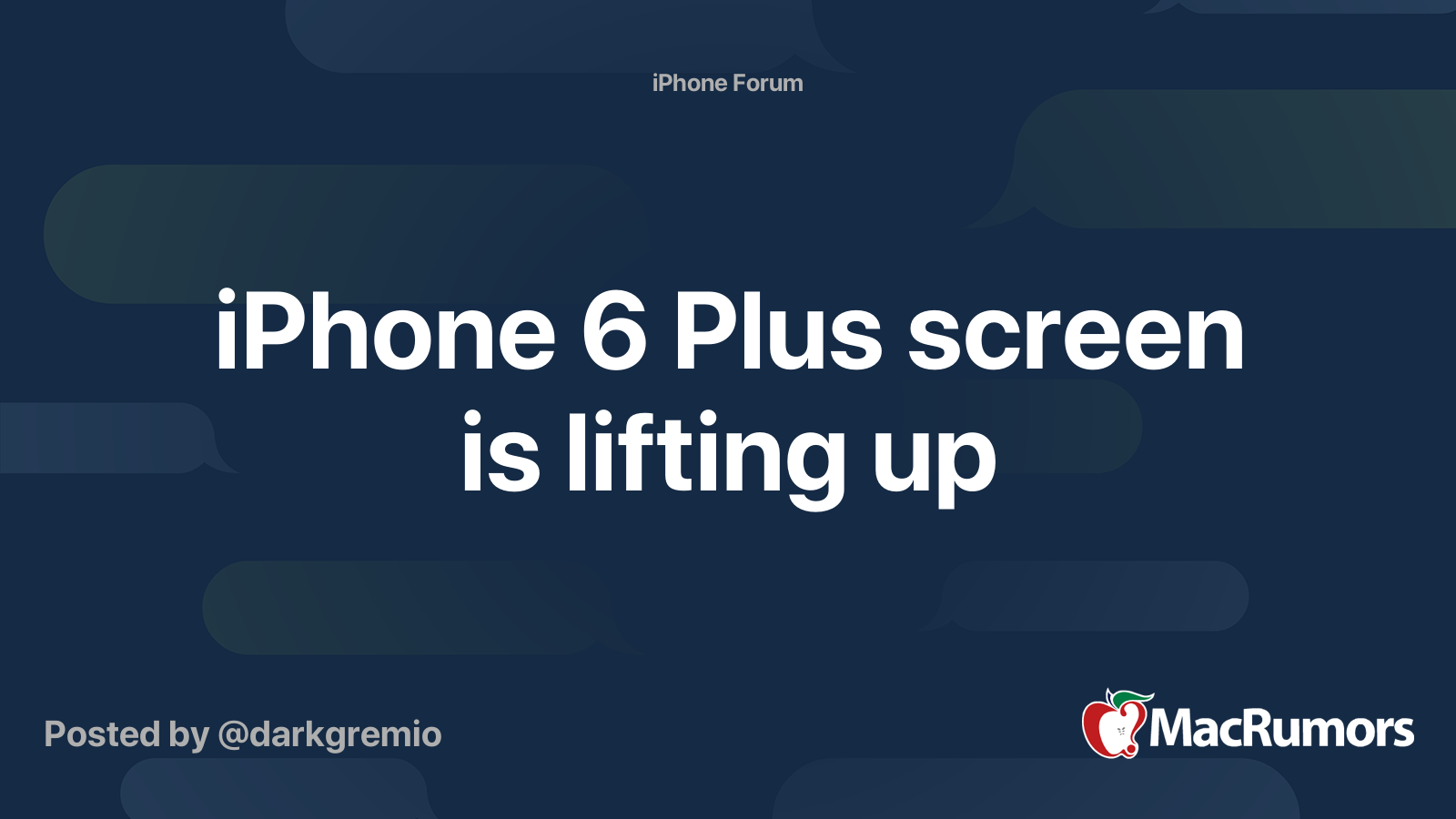 iPhone 6 Plus screen is lifting up MacRumors Forums