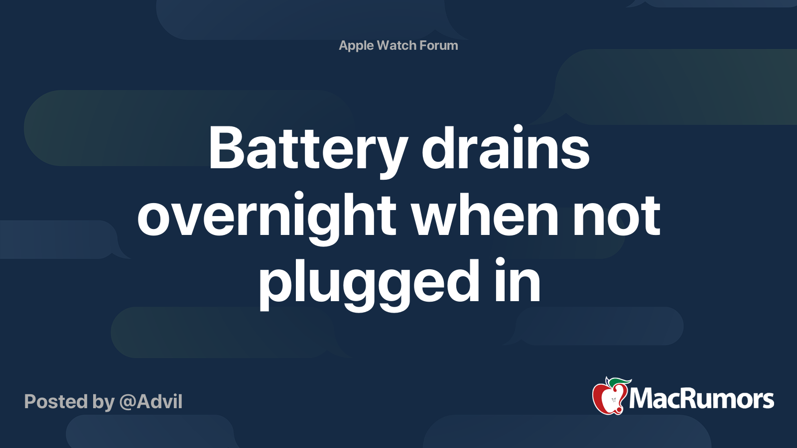 Battery drains overnight when not plugged in MacRumors Forums
