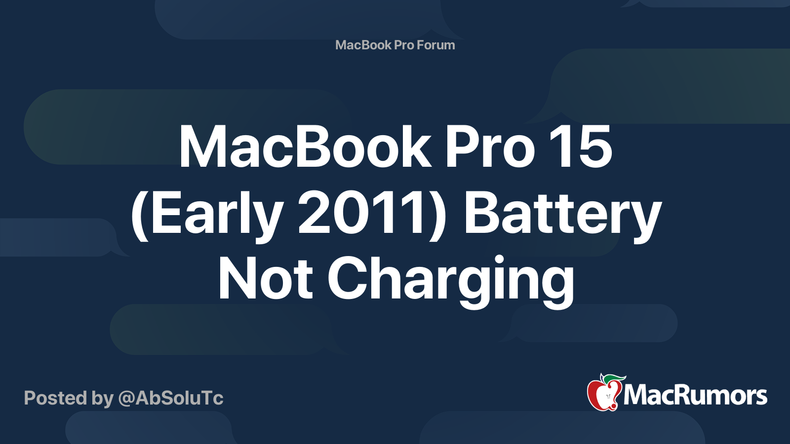 MacBook Pro 15 (Early 2011) Battery Not Charging | MacRumors Forums