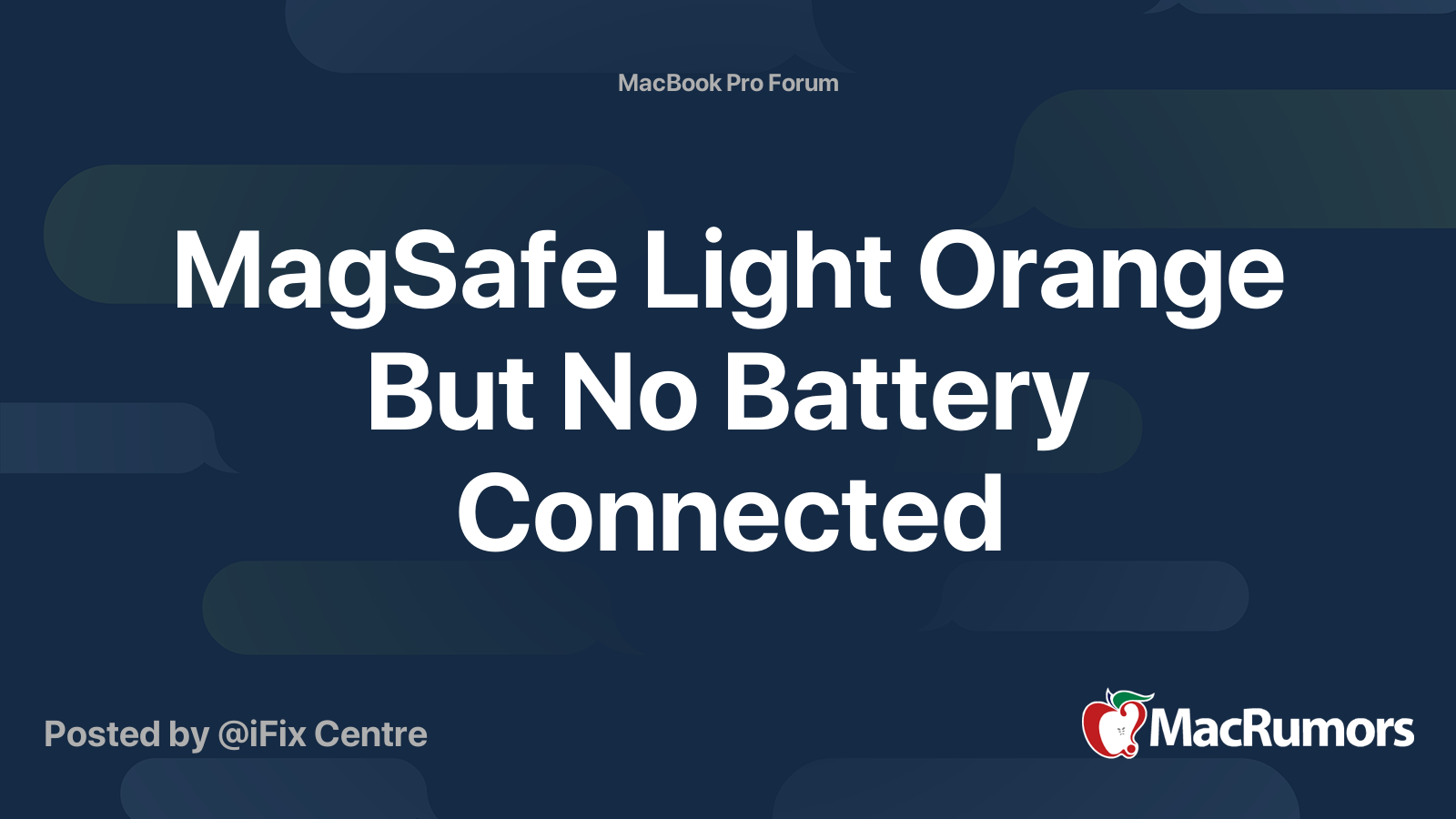 MagSafe Light Orange But No Battery Connected MacRumors Forums