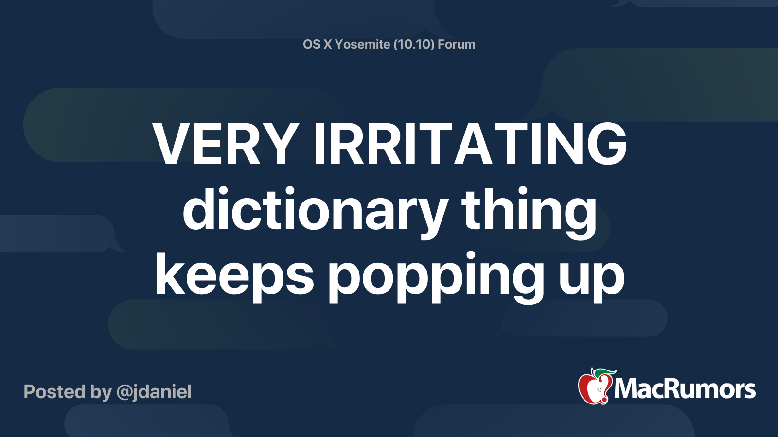 VERY IRRITATING Dictionary Thing Keeps Popping Up MacRumors Forums