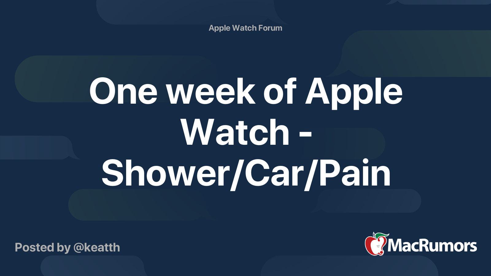 One week of Apple Watch Shower/Car/Pain MacRumors Forums