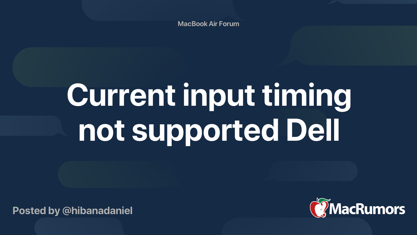 Current Input Timing Not Supported Dell Macrumors Forums