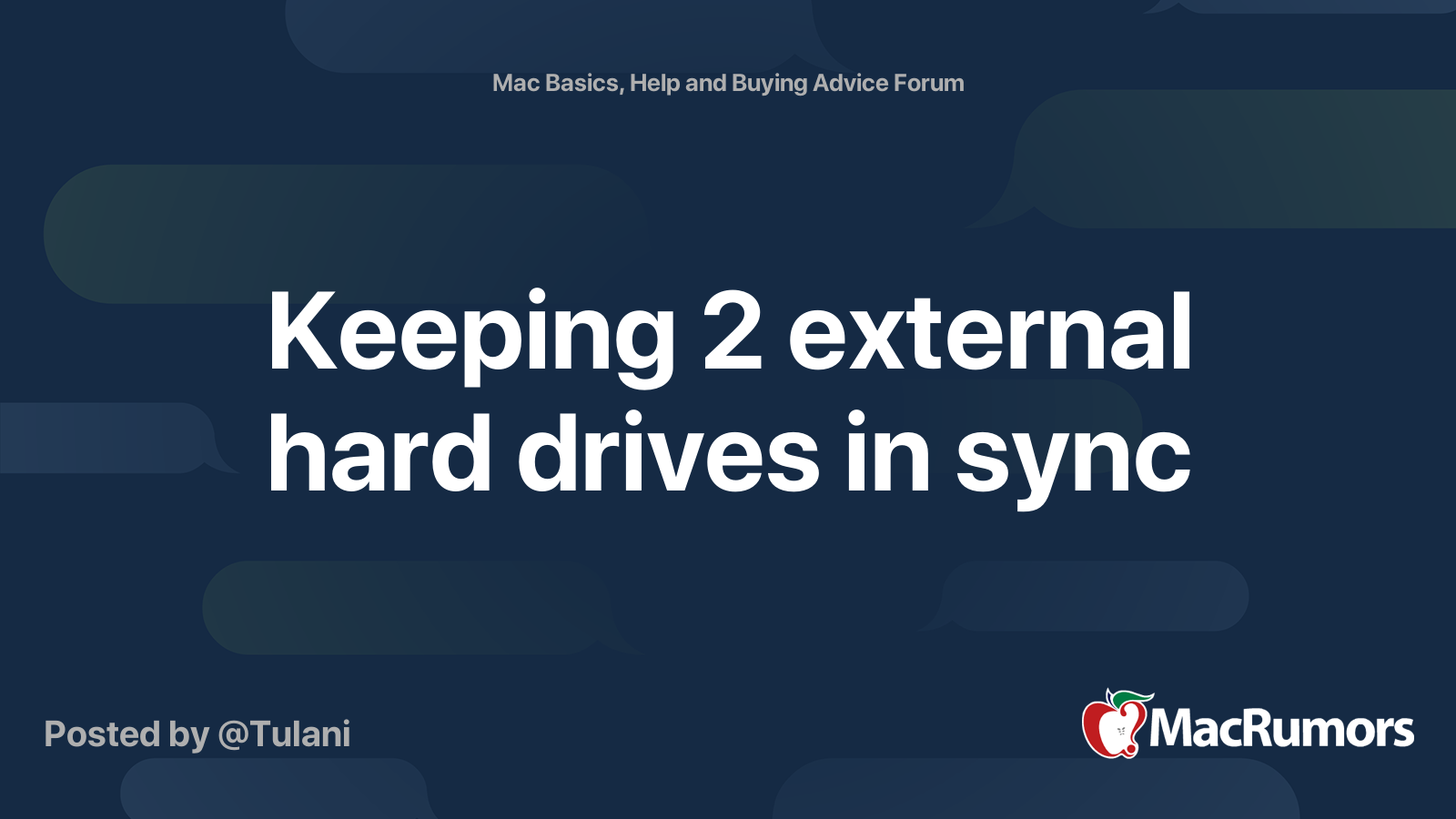 Keeping 2 external hard drives in sync MacRumors Forums