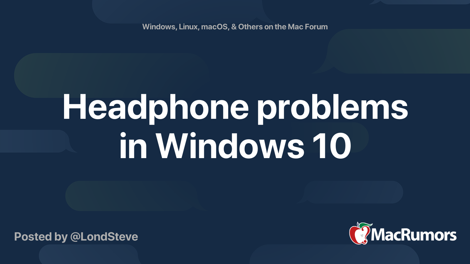 Headphone problems in Windows 10 MacRumors Forums