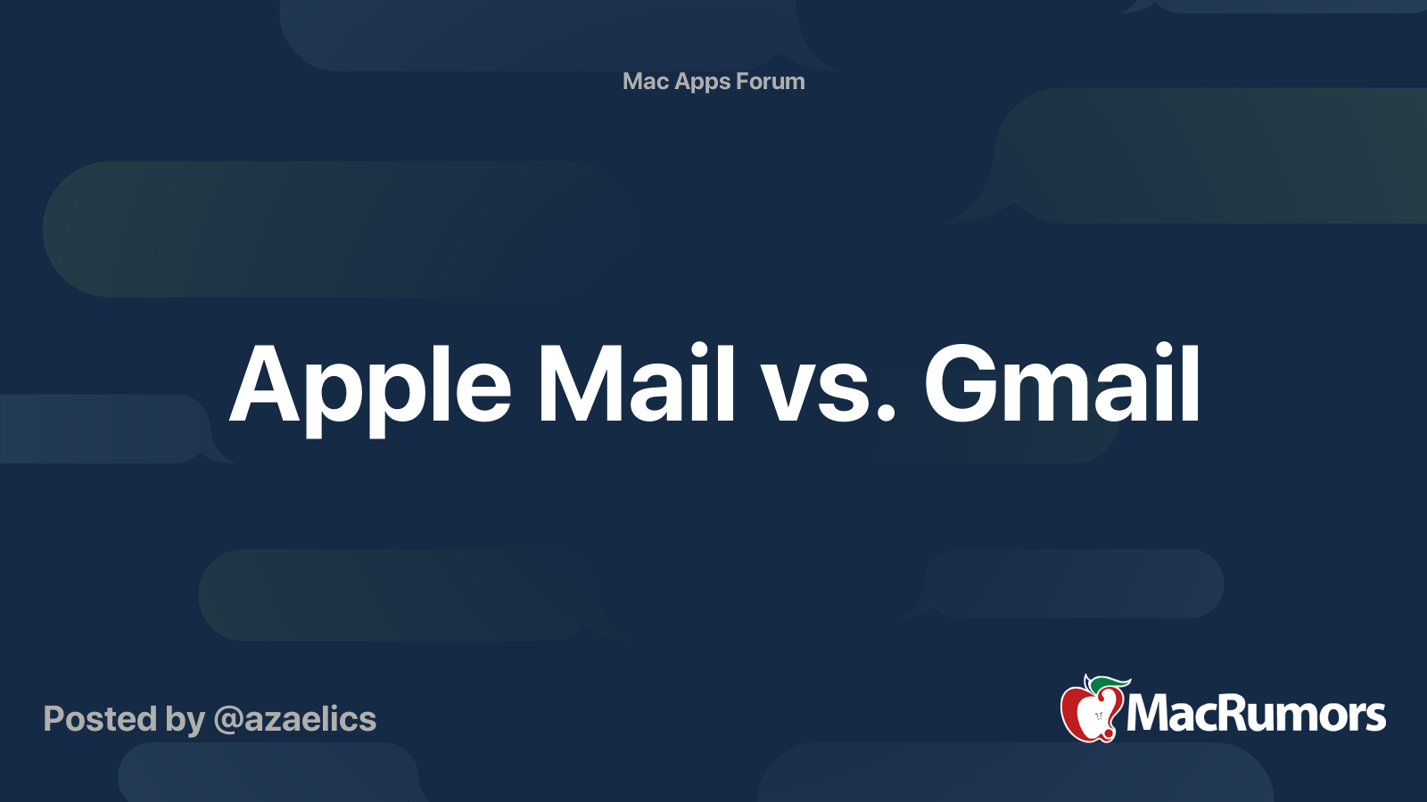 apple-mail-vs-gmail-macrumors-forums