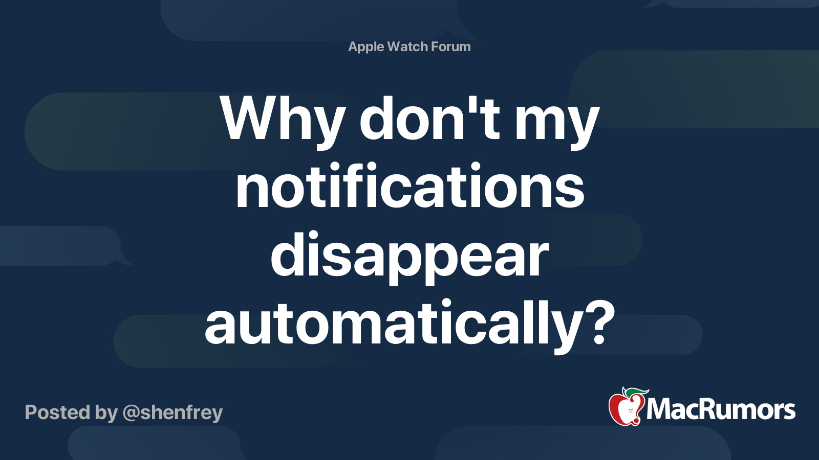 Why don't my notifications disappear automatically? | MacRumors Forums