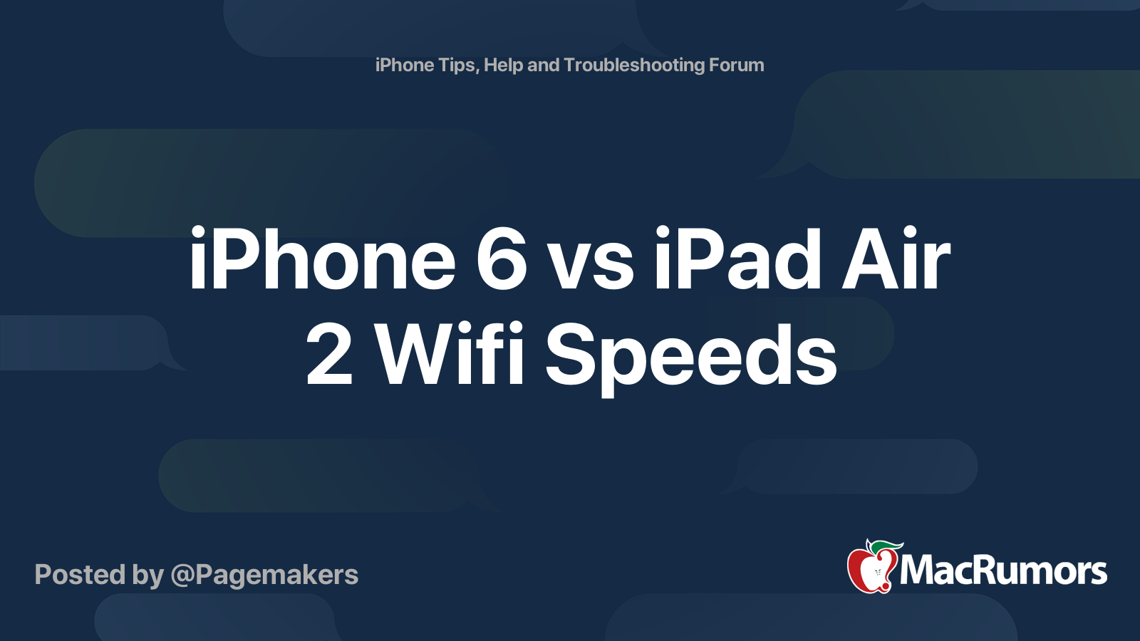 iPhone 6 vs iPad Air 2 Wifi Speeds | MacRumors Forums