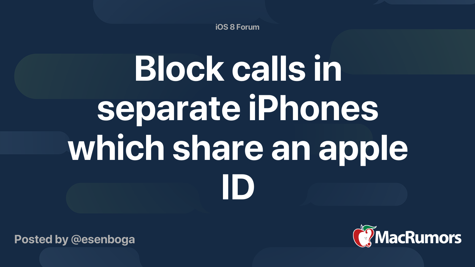 Block calls in separate iPhones which share an apple ID | MacRumors Forums