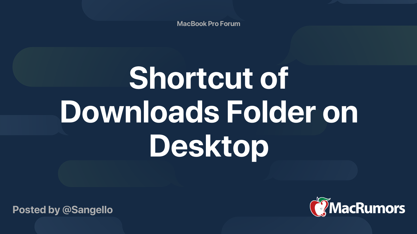 Shortcut of Downloads Folder on Desktop MacRumors Forums