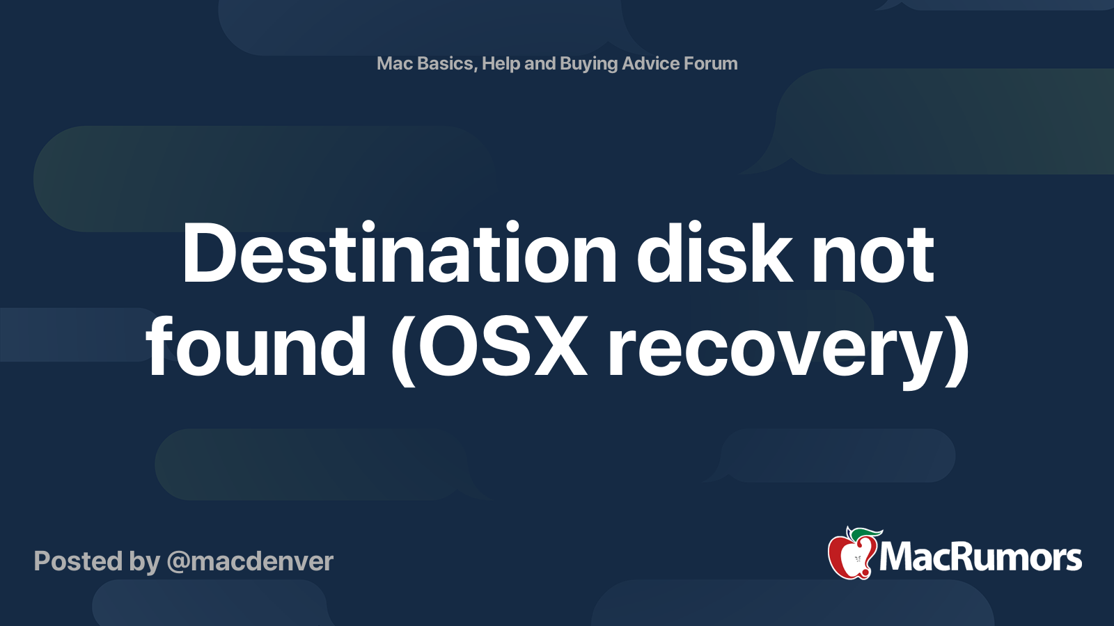 Destination disk not found (OSX recovery) MacRumors Forums