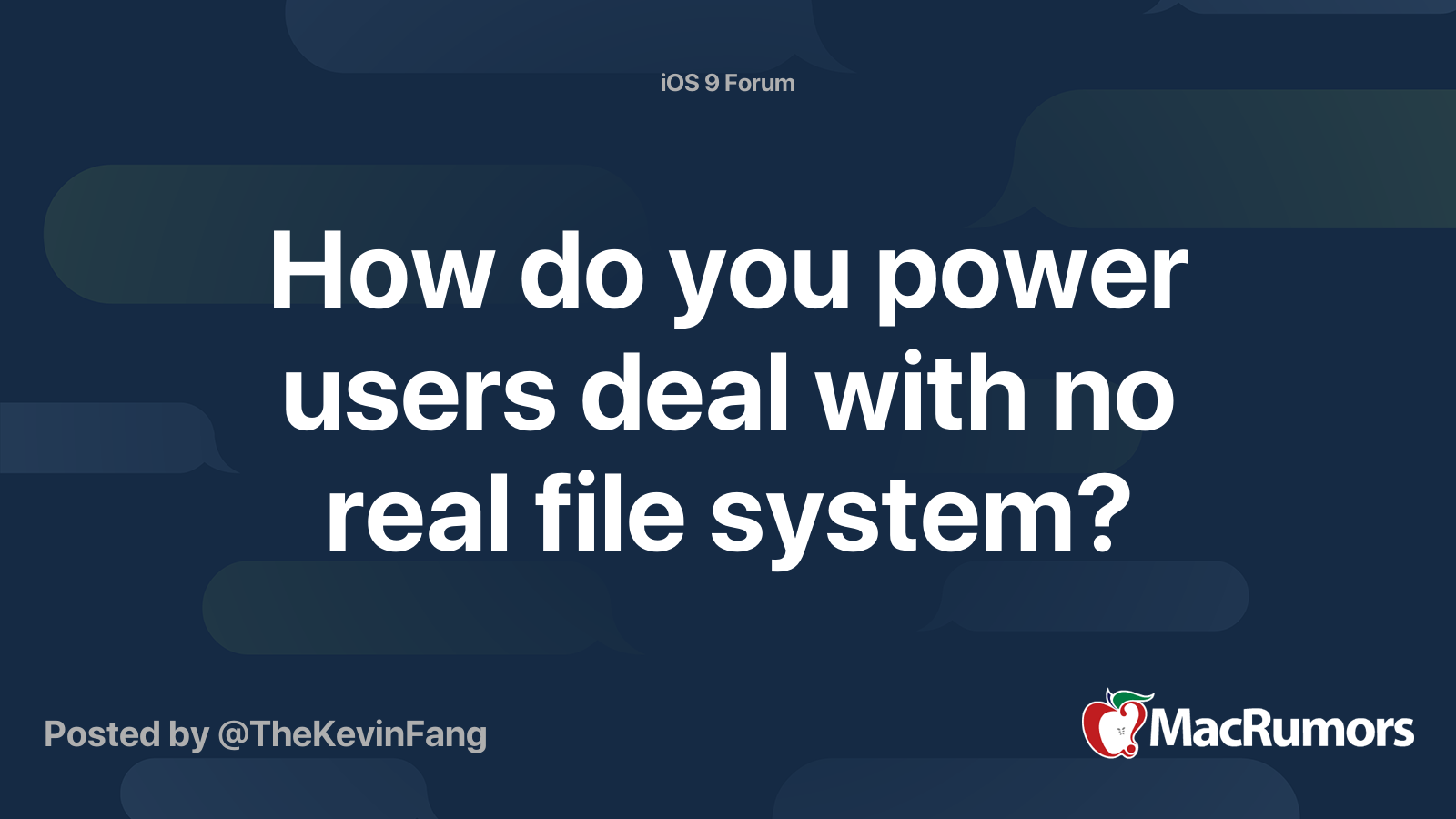How do you power users deal with no real file system? MacRumors Forums