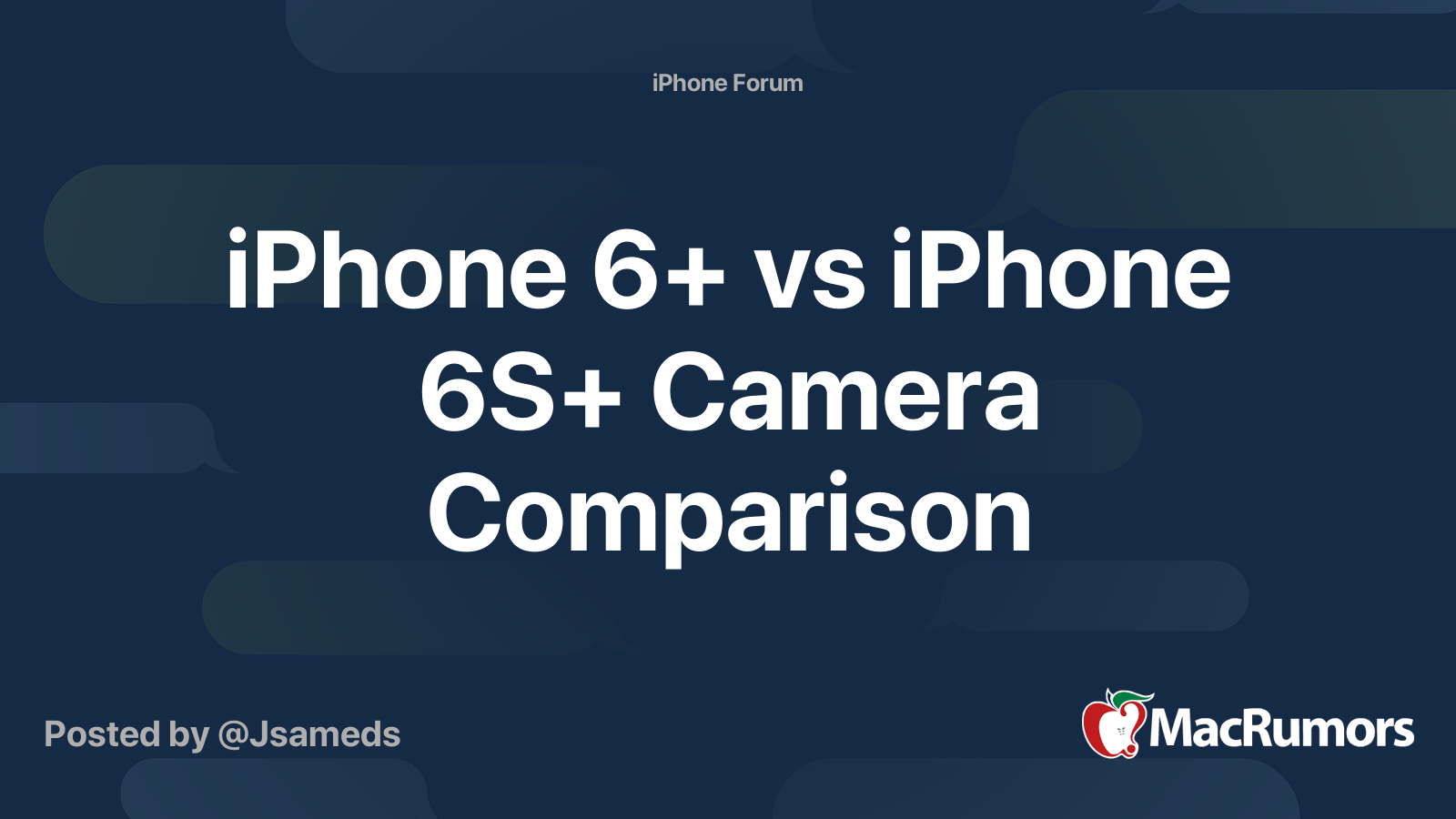 iPhone 6+ vs iPhone 6S+ Camera Comparison | MacRumors Forums