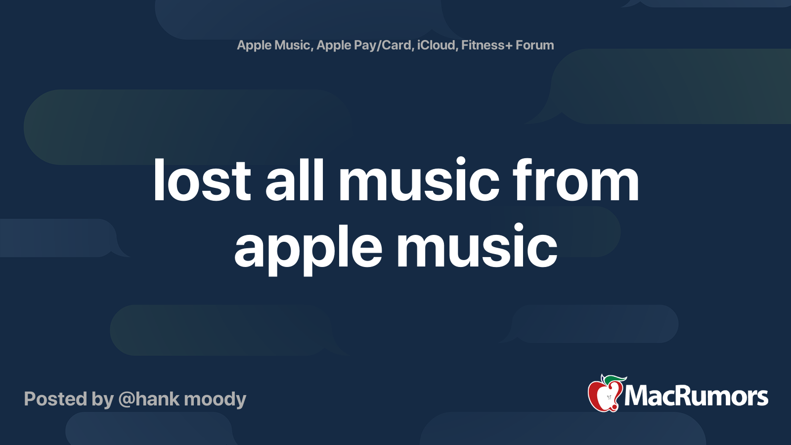 lost all music from apple music MacRumors Forums