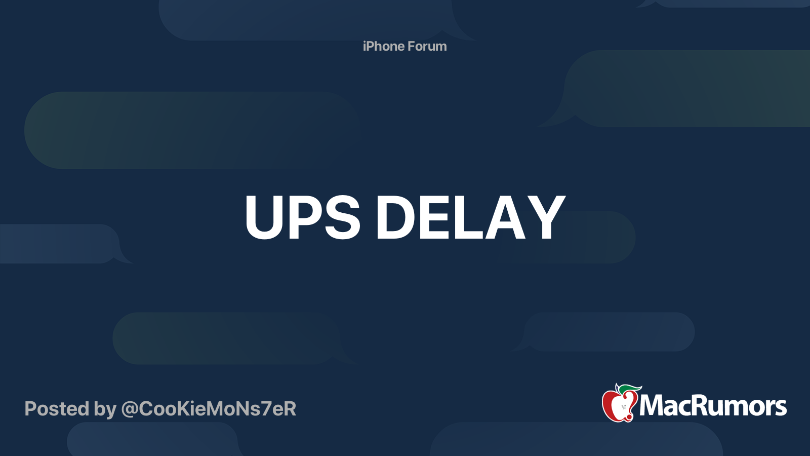 UPS DELAY MacRumors Forums