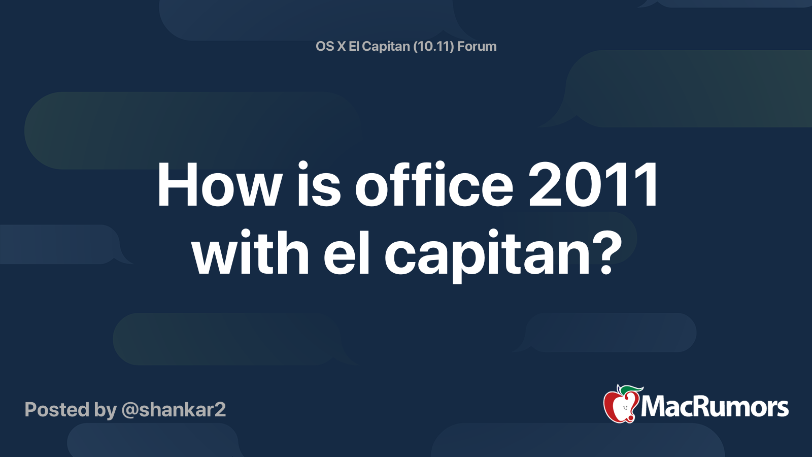 How is office 2011 with el capitan? | MacRumors Forums