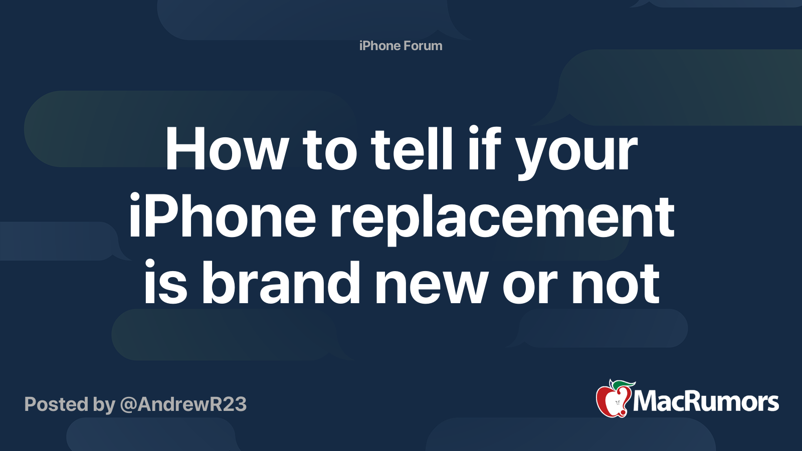 How To Tell If Your Iphone Replacement Is Brand New Or Not Macrumors Forums