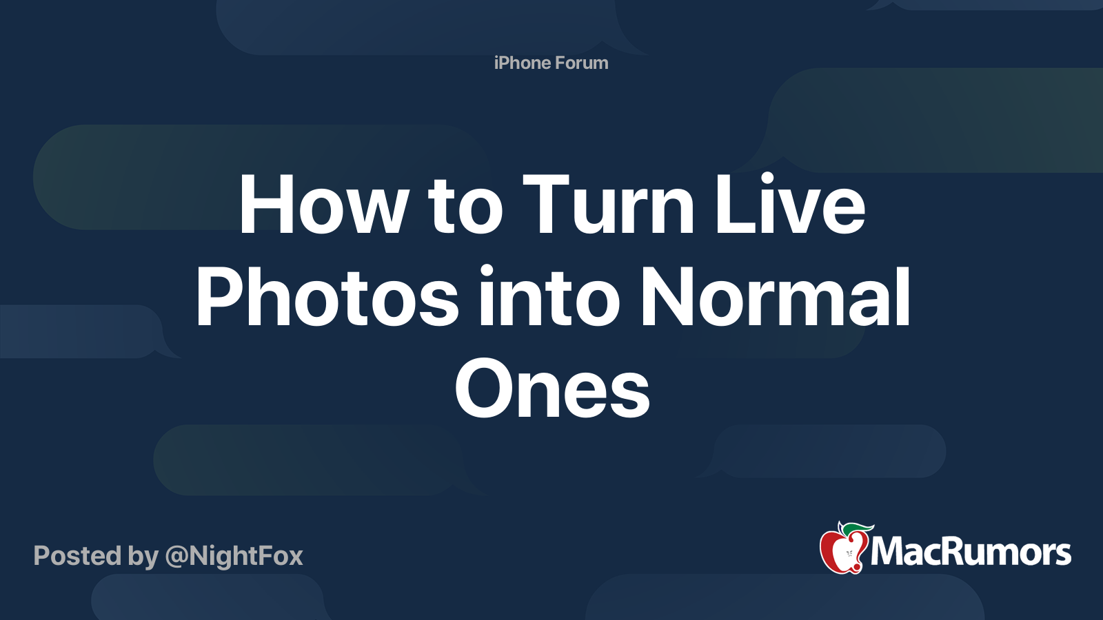 How to Turn Live Photos into Normal Ones | MacRumors Forums