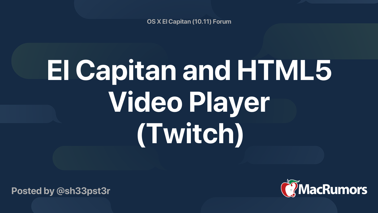 El Capitan And Html5 Video Player Twitch Macrumors Forums