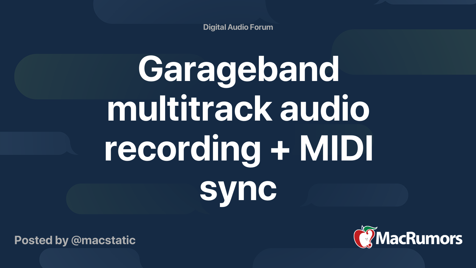 Garageband multitrack audio recording + MIDI sync MacRumors Forums