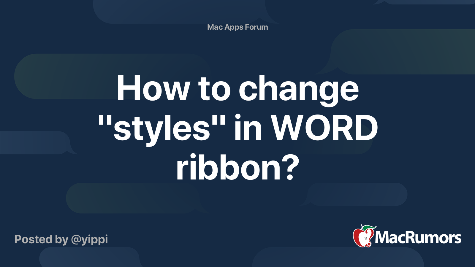 how-to-change-styles-in-word-ribbon-macrumors-forums