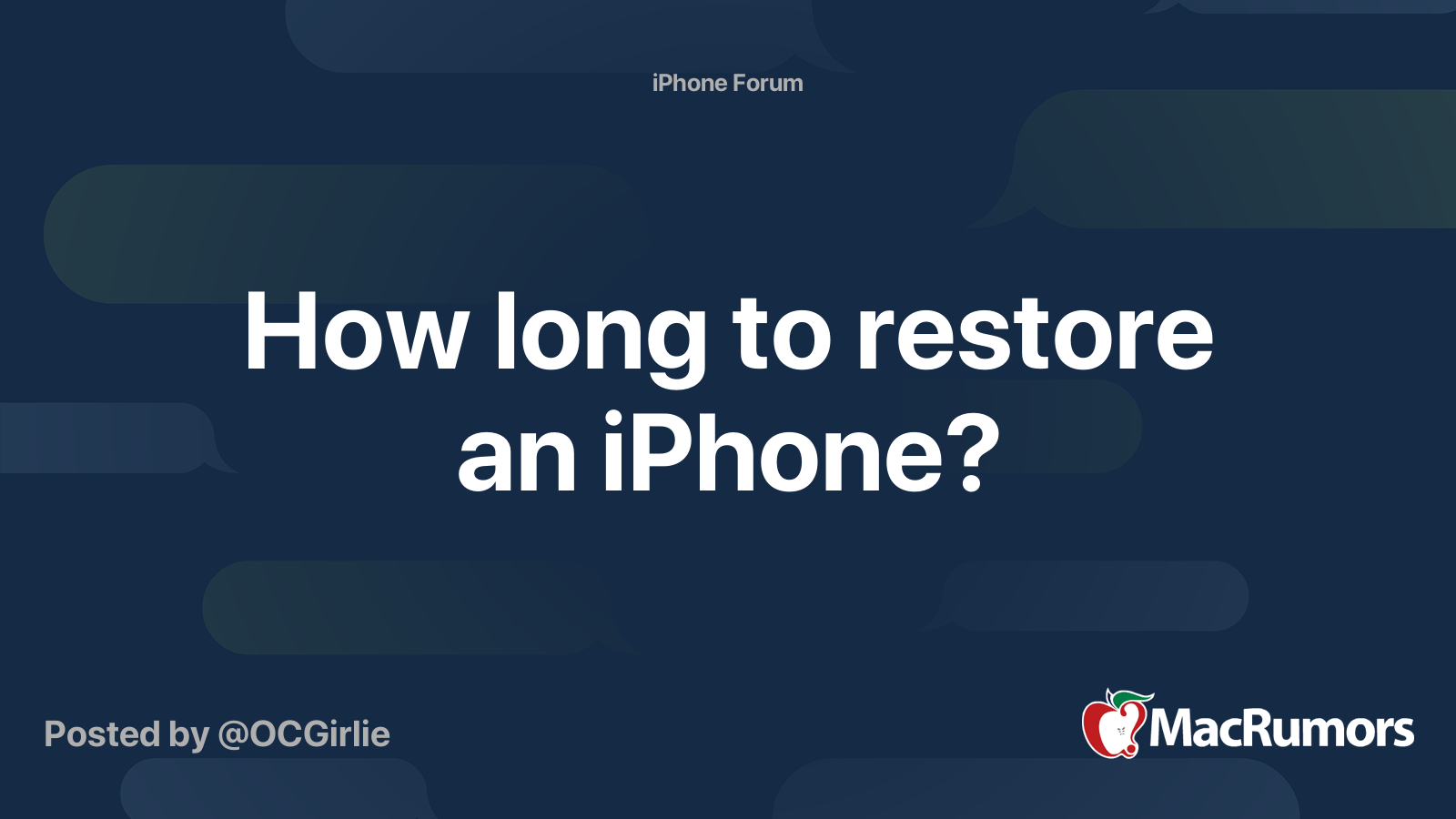 How Long To Restore An IPhone MacRumors Forums