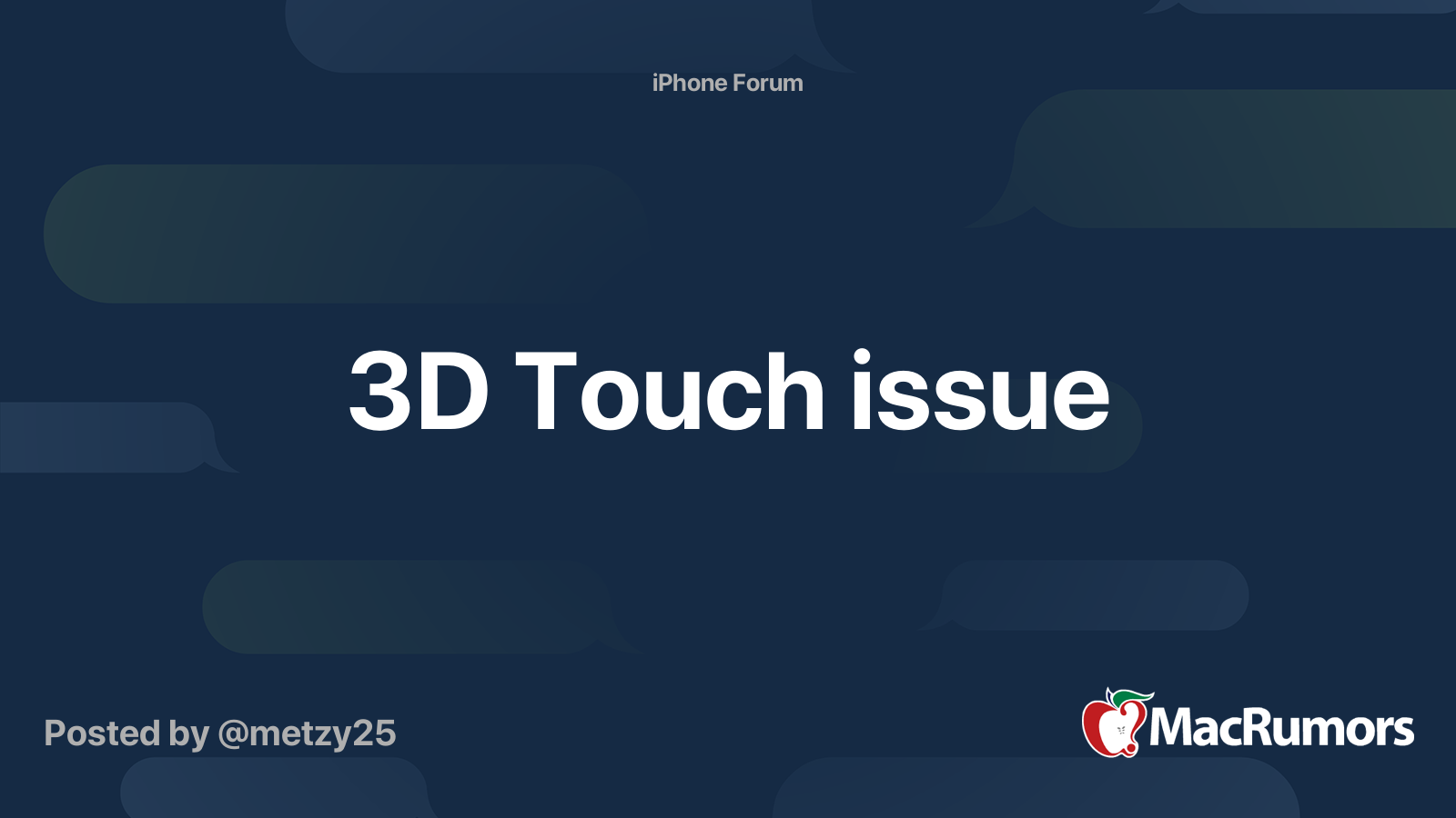 3D Touch issue | MacRumors Forums
