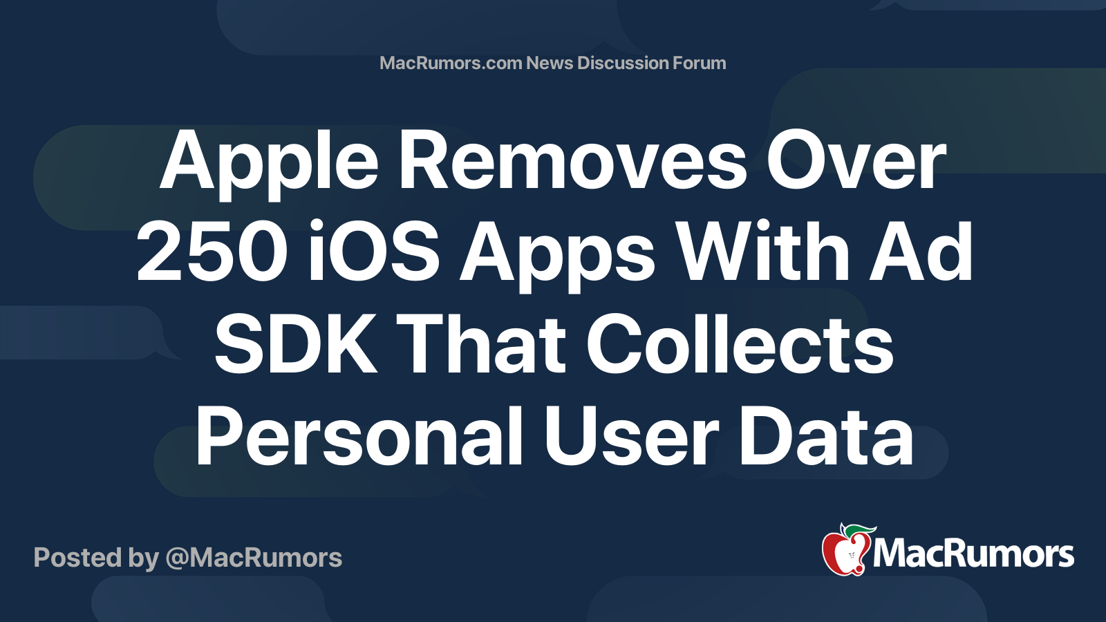 Apple Removes Over 250 iOS Apps With Ad SDK That Collects Personal User ...