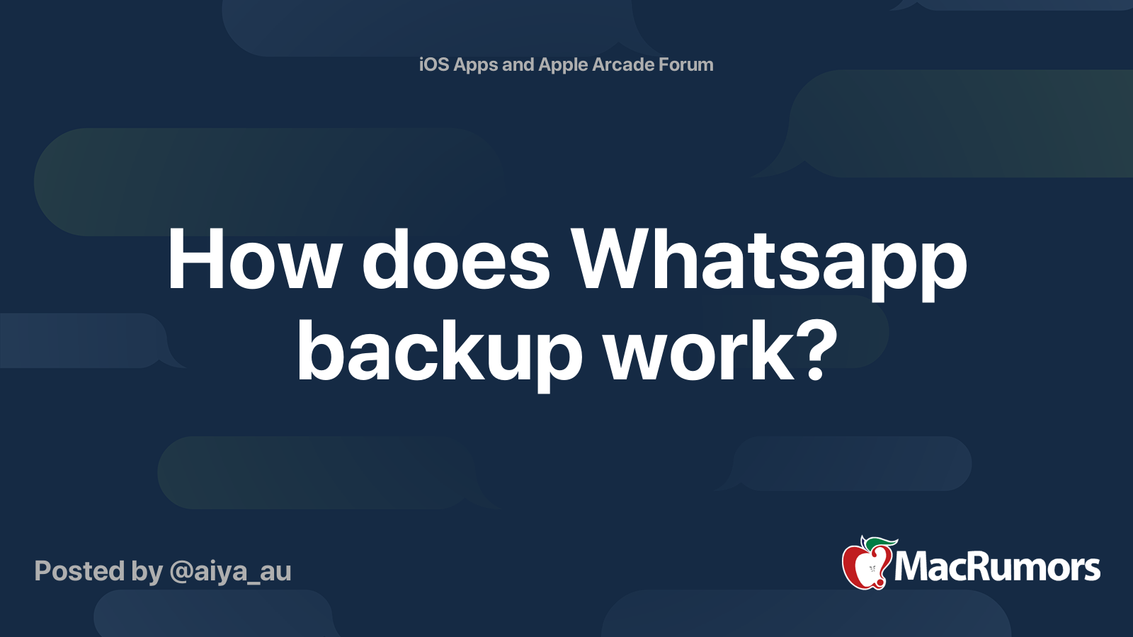 how-does-whatsapp-backup-work-macrumors-forums