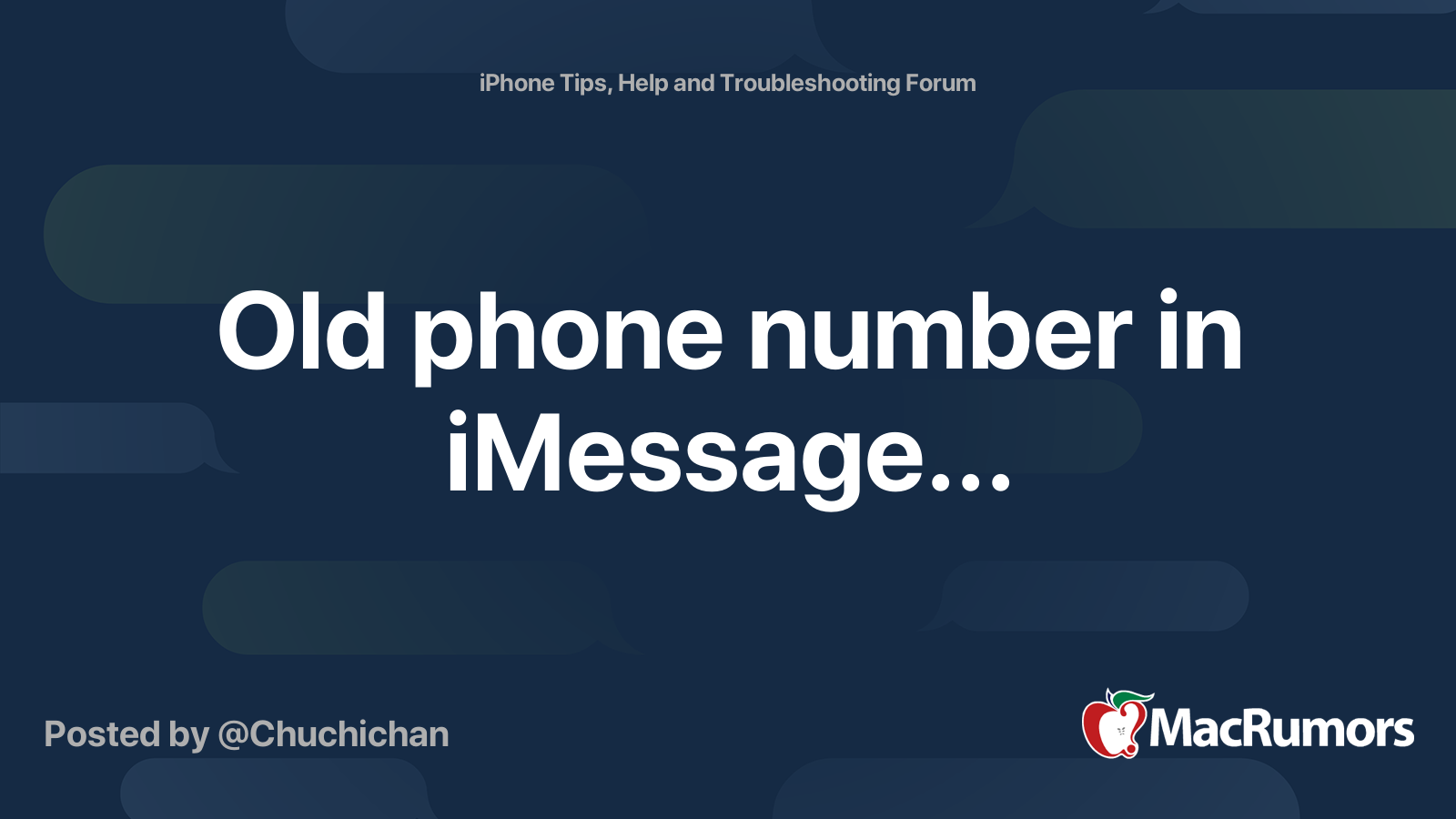 Old phone number in iMessage... MacRumors Forums