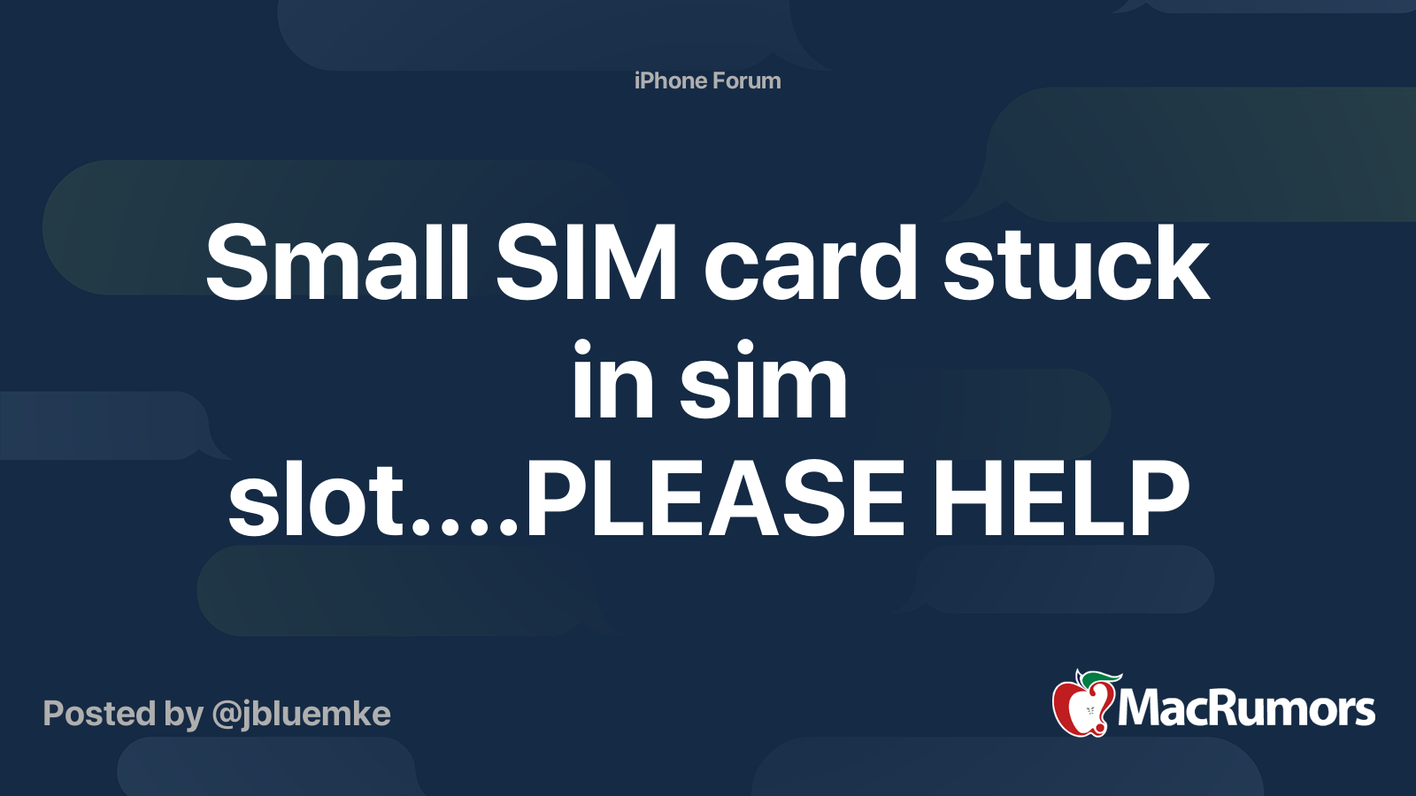 Small Sim Card Stuck In Sim Slot Please Help Macrumors Forums