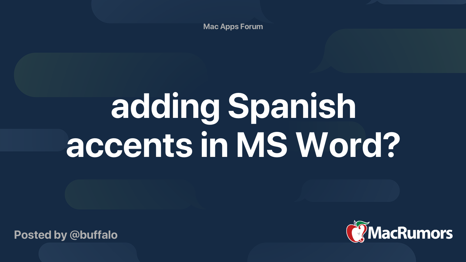adding Spanish accents in MS Word? MacRumors Forums